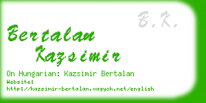 bertalan kazsimir business card